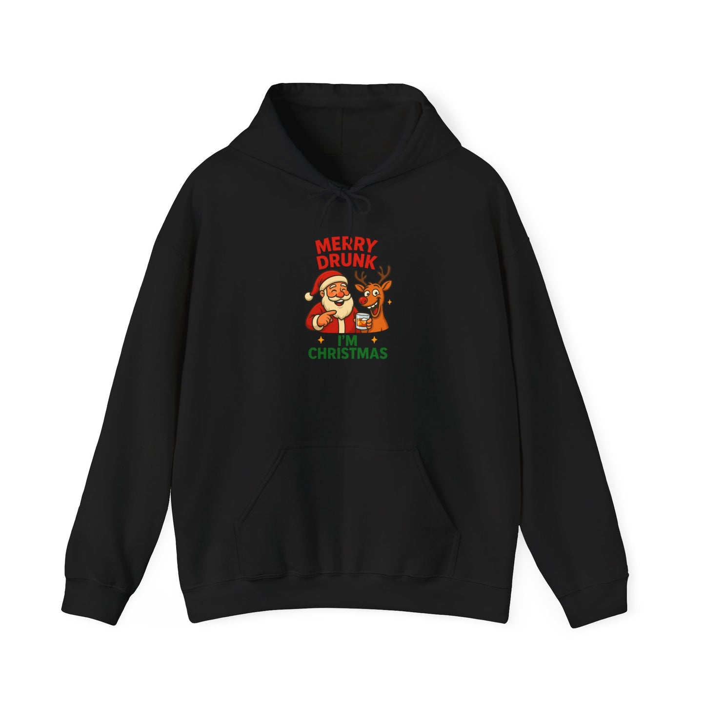 Christmas Hoodie — "Merry Drunk I'm Christmas"