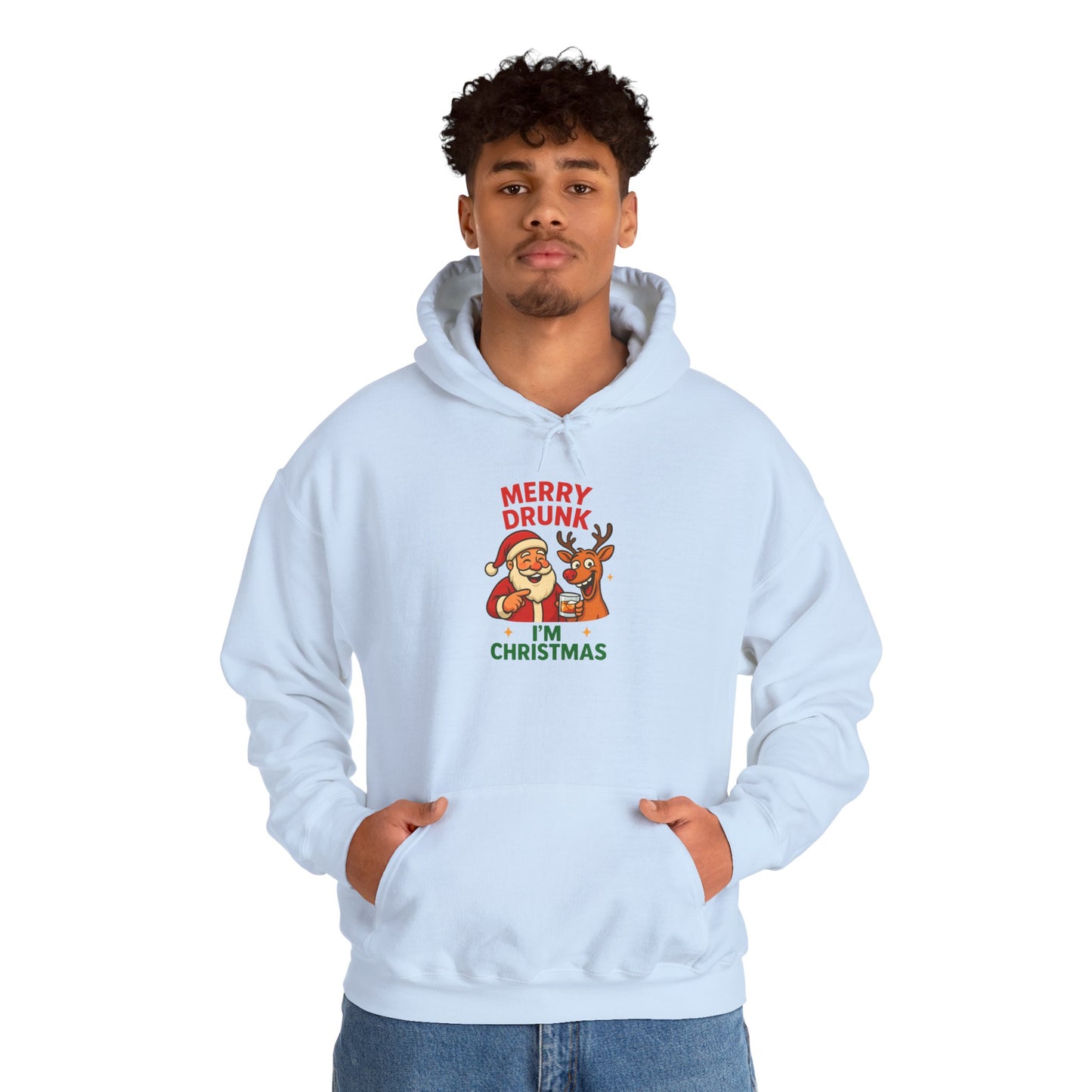 Christmas Hoodie — "Merry Drunk I'm Christmas"