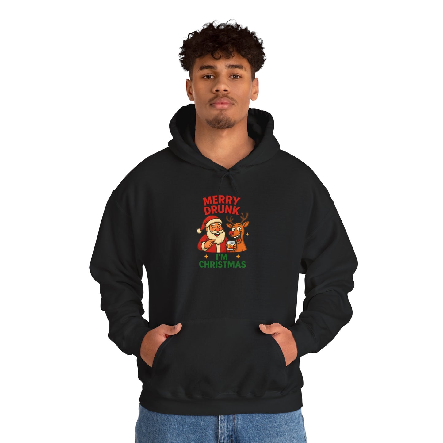 Christmas Hoodie — "Merry Drunk I'm Christmas"