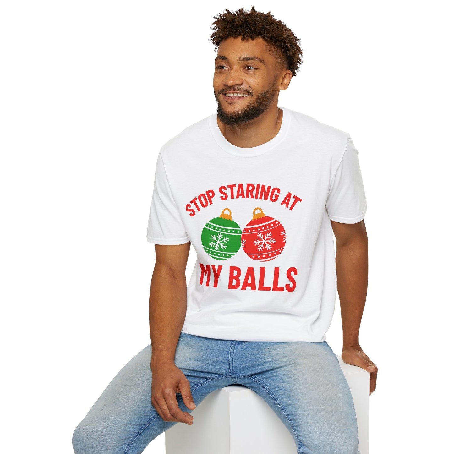 Funny Christmas Tee – "Stop Staring at My Balls" Holiday Ornament T-Shirt