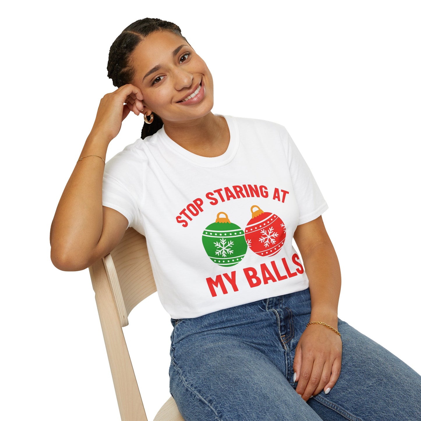 Funny Christmas Tee – "Stop Staring at My Balls" Holiday Ornament T-Shirt